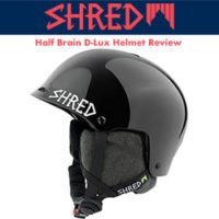 Shred Half Brain D-Lux Helmet Review