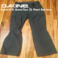 Dakine Control II Gore-Tex 2L Pant Review