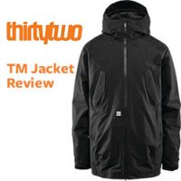 ThirtyTwo TM Snowboard Jacket